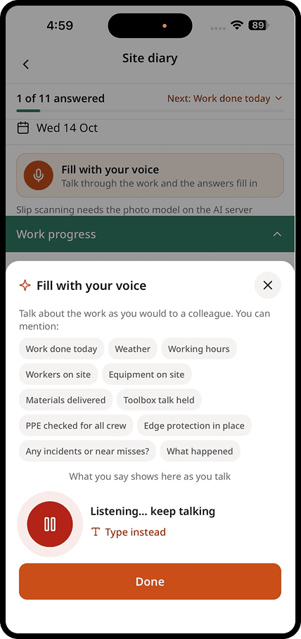 A site diary being filled by voice, listening as the user talks through the day